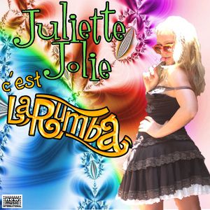 Juliette Jolie - C'est la rumba (Radio Date: 22 Luglio 2011)